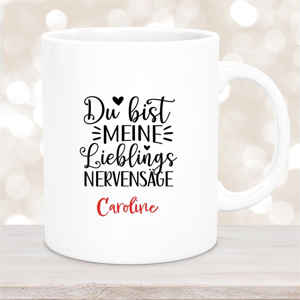 Tasse Liebe - Spruch "Du bist MEINE Lieblings NERVENSÄGE" Valentinstag Wunschnamen Keramik personalisiert Weiß